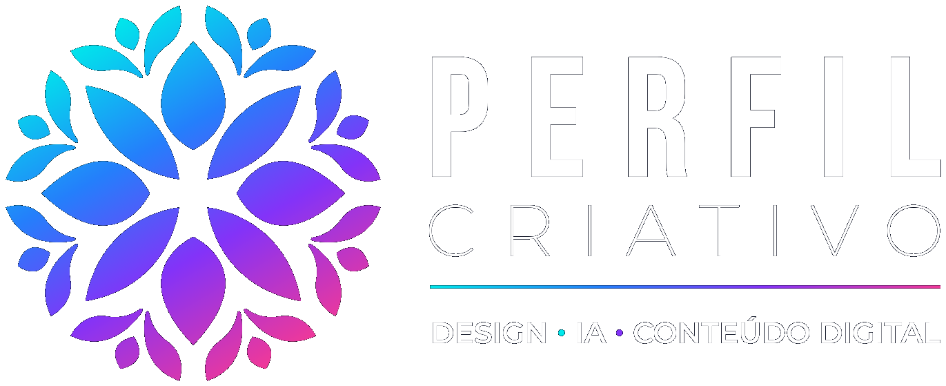 Perfil Criativo — Design, Inteligência Artificial e Conteúdo Digital